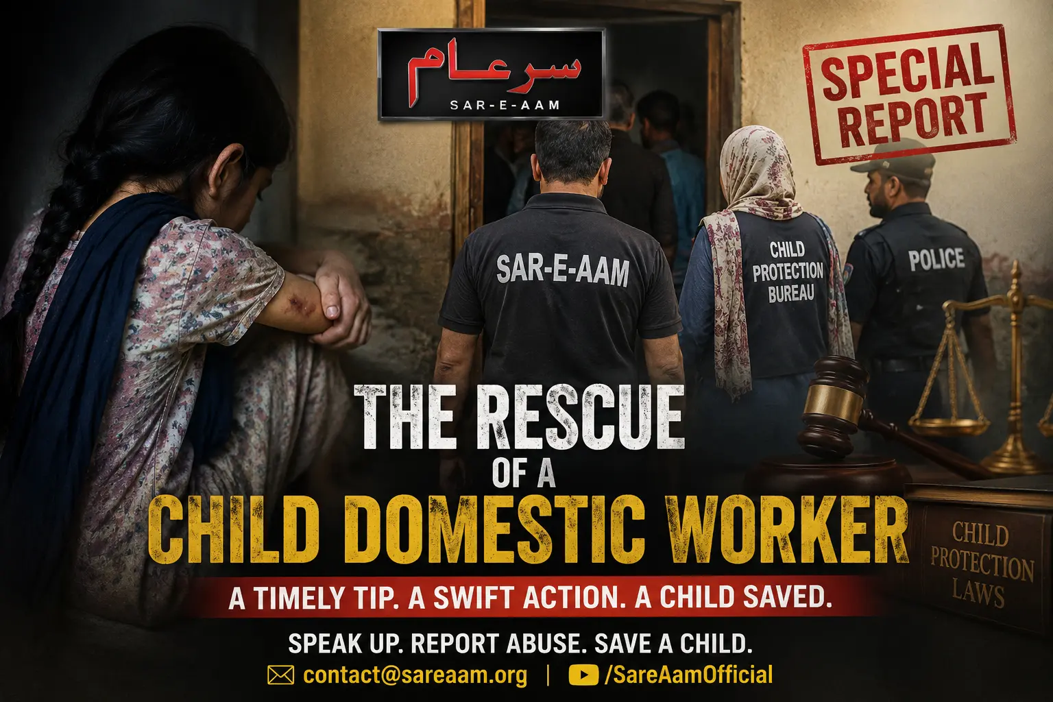 Sar-e-Aam ,The Rescue of a Child Domestic Worker from Abuse